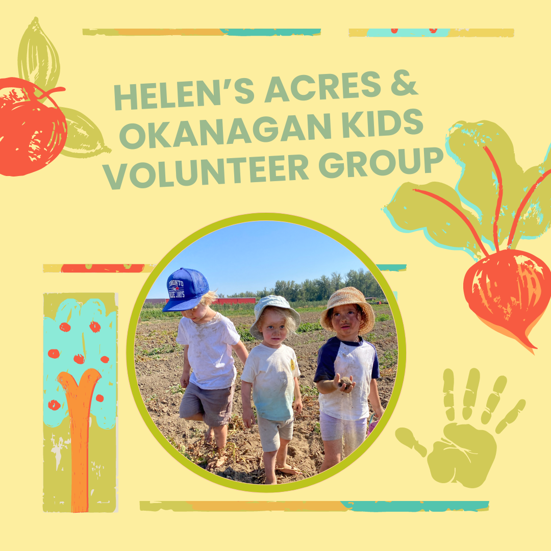 Helen's Acres & Okanagan Kids Volunteer Group